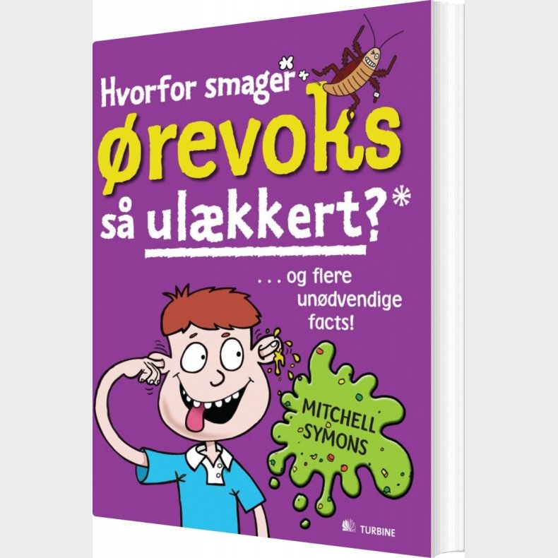 Hvorfor Smager �revoks S� Ul�kkert? - Mitchell Symons - Bog