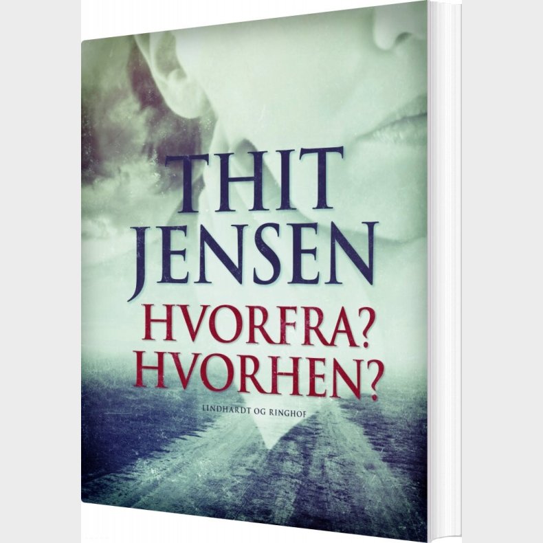 Hvorfra? Hvorhen? - Thit Jensen - Bog