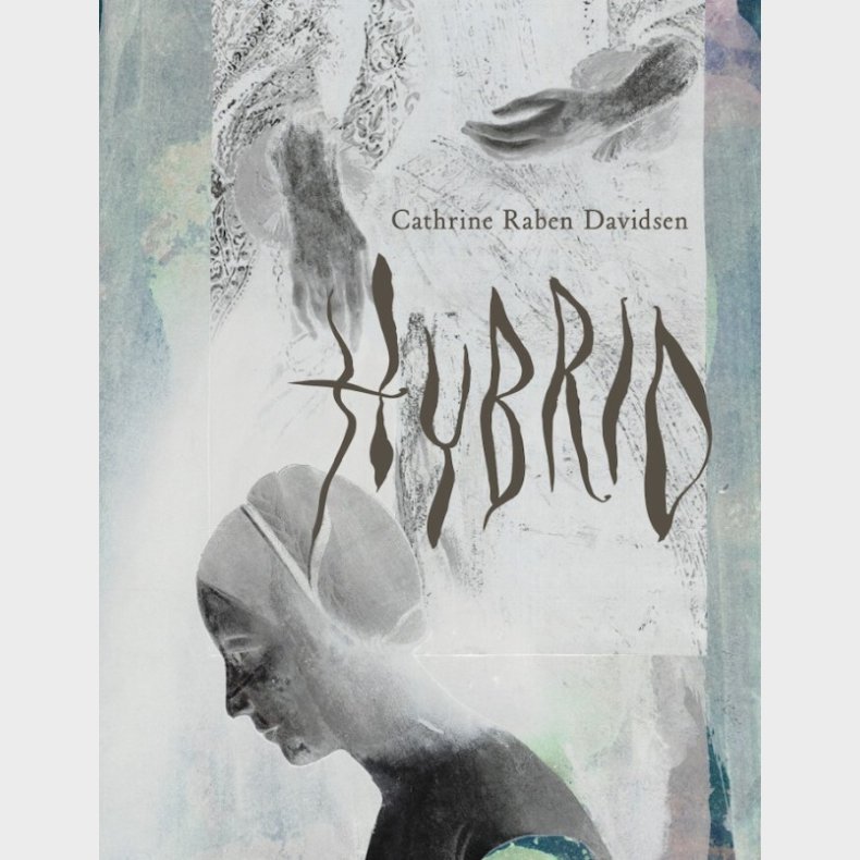 Hybrid - Cathrine Raben Davidsen - Bog