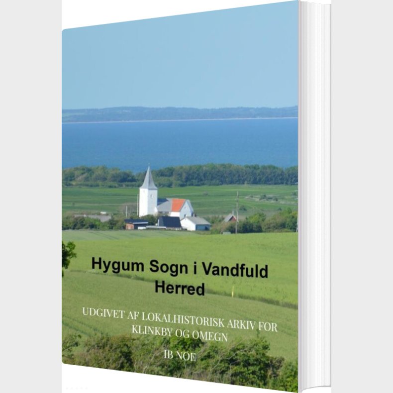 Hygum Sogn I Vandfuld Herred - Ib Noe - Bog