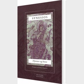 Hymner Og Breve - Synesios - Bog