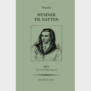 Hymner Til Natten - Novalis - Bog