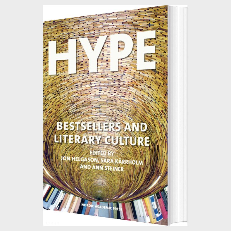 Hype : Bestsellers And Literary Culture - Jon Helgason - English Book