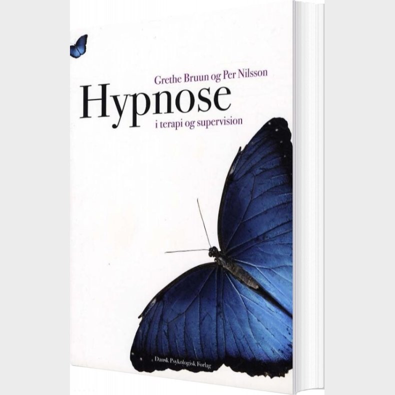 Hypnose I Terapi Og Supervision - Grethe Bruun - Bog