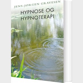Hypnose Og Hypnoterapi - Jens-j�rgen Gravesen - Bog