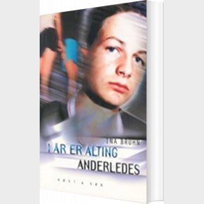 I �r Er Alting Anderledes - Ina Bruhn - Bog