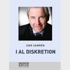 I Al Diskretion (storskrift) - Ivar Samr�n - Bog