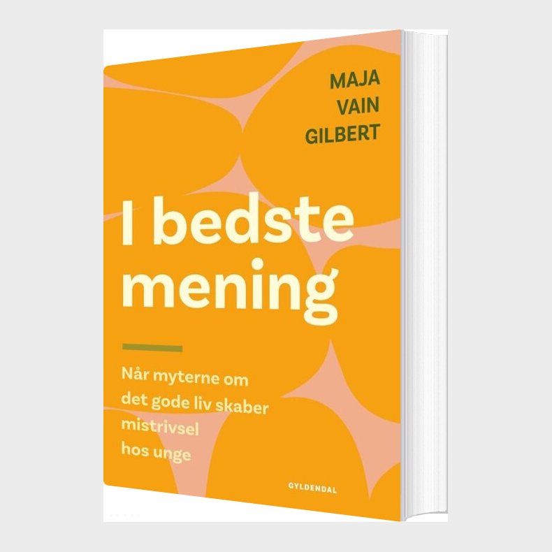 I Bedste Mening - Maja Vain Gilbert - Bog