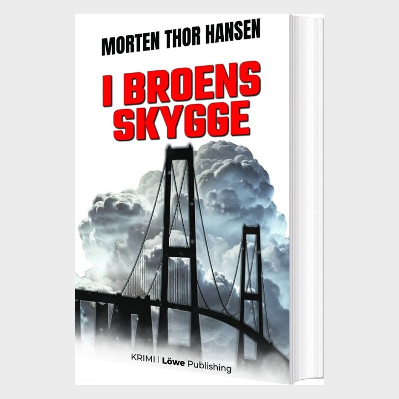 I Broens Skygge - Morten Thor Hansen - Bog