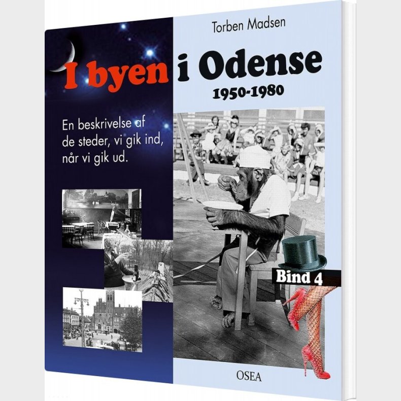 I Byen I Odense, 1950-1980. Bind 4 - Torben Madsen - Bog
