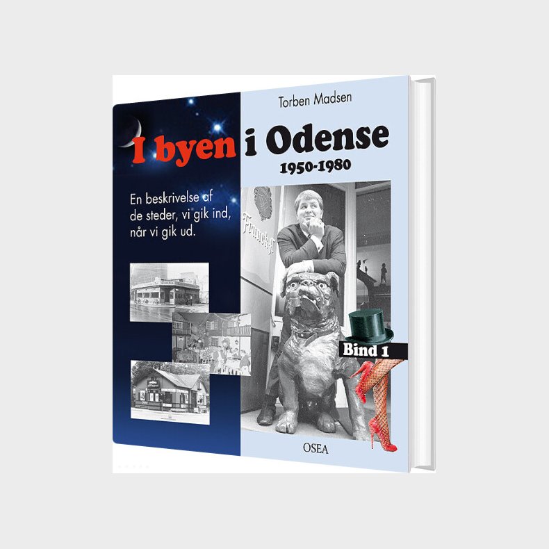I Byen I Odense, 1950-1980. Bind 1 - Torben Madsen - Bog