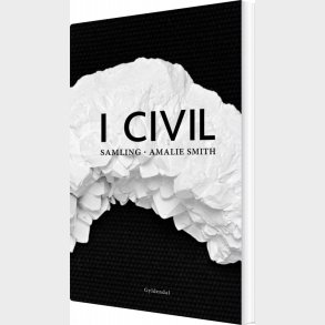 I Civil - Amalie Smith - Bog