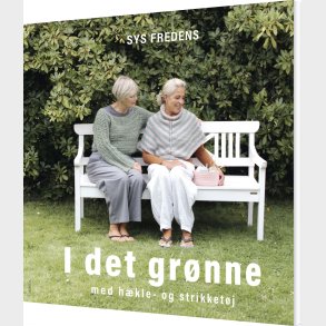 I Det Gr�nne - Sys Fredens - Bog