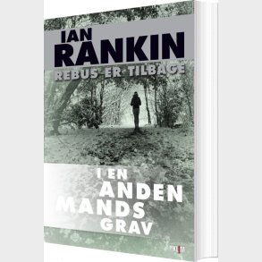 I En Anden Mands Grav - Ian Rankin - Bog