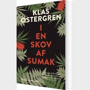 I En Skov Af Sumak - Klas �stergren - Bog