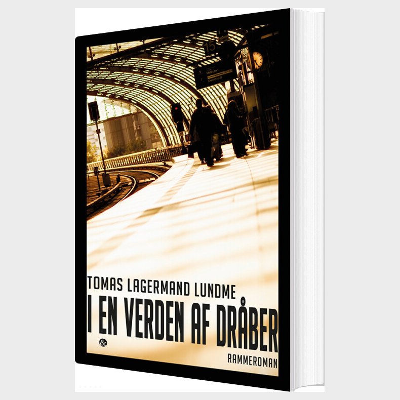 I En Verden Af Dr�ber - Tomas Lagermand Lundme - Bog