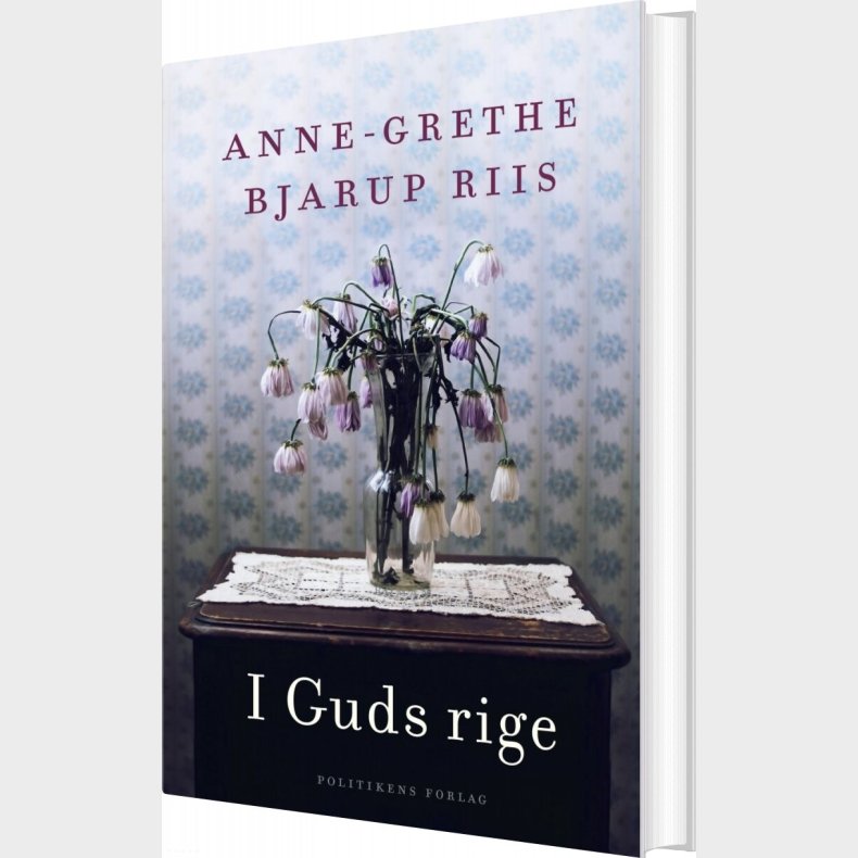I Guds Rige - Anne-grethe Bjarup Riis - Bog