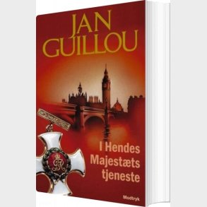 I Hendes Majest�ts Tjeneste - Jan Guillou - Bog