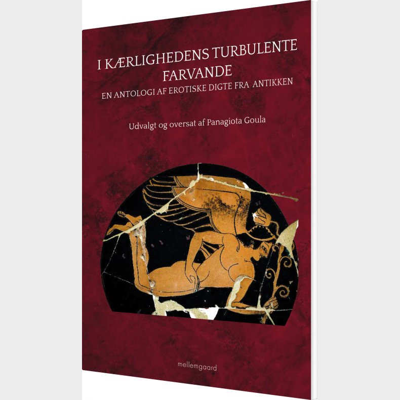 I K�rlighedens Turbulente Farvande - Panagiota Goula - Bog