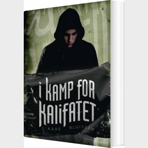 I Kamp For Kalifatet - K�re Bluitgen - Bog