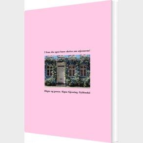 I Kan Da Ogs� Bare Skrive Om Stjernerne! - Signe Gjessing - Bog