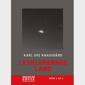 I Kyklopernes Land (storskrift) - Karl Ove Knausg�rd - Bog