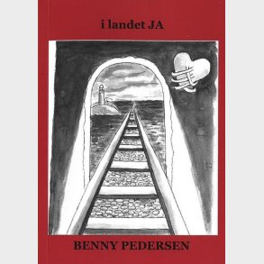 I Landet Ja - Benny Pedersen - Bog