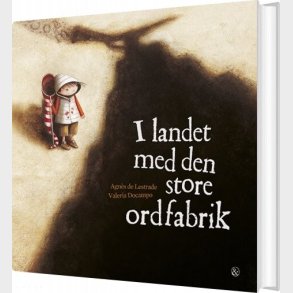 I Landet Med Den Store Ordfabrik - Agn�s De Lestrade - Bog