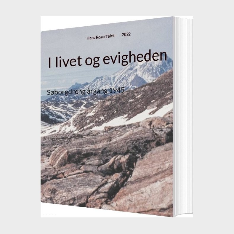 I Livet Og Evigheden - Hans Rosenfalck - Bog