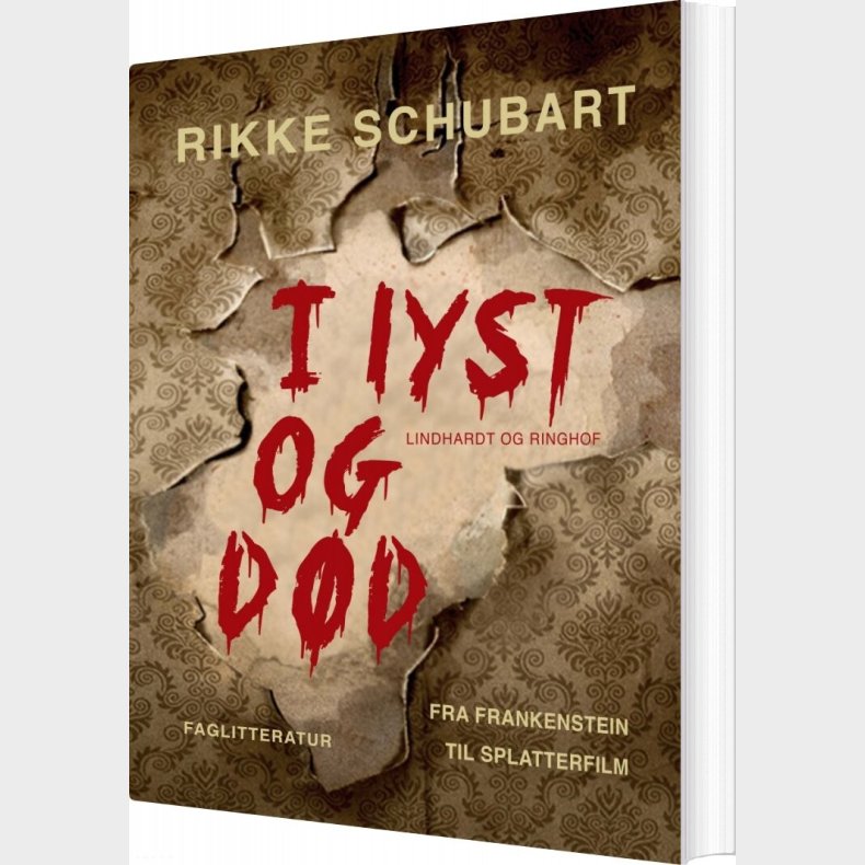 I Lyst Og D�d - Rikke Schubart - Bog