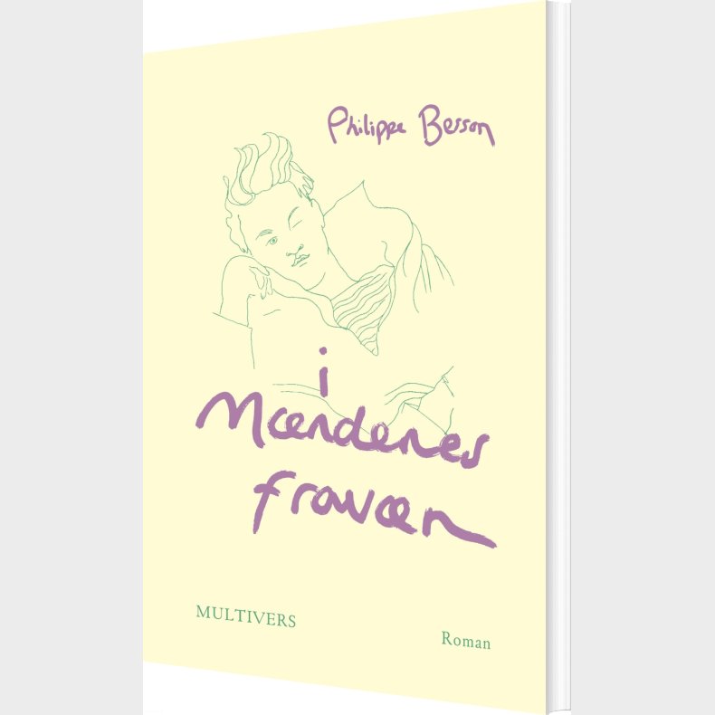 I M�ndenes Frav�r - Philippe Besson - Bog