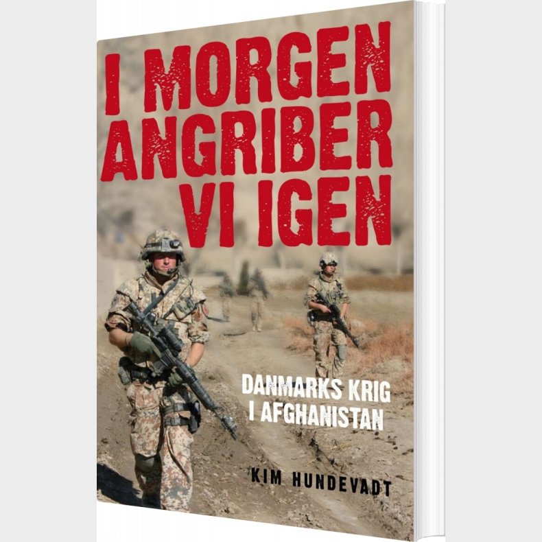 I Morgen Angriber Vi Igen - Kim Hundevadt - Bog