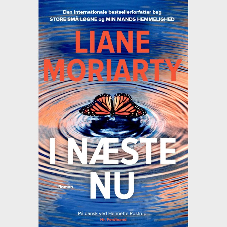 I N�ste Nu - Liane Moriarty - Bog