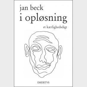 I Opl�sning - Jan Beck - Bog