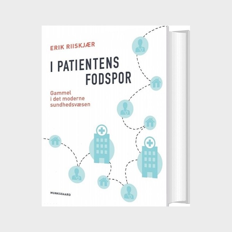 I Patientens Fodspor - Erik Riiskj�r - Bog
