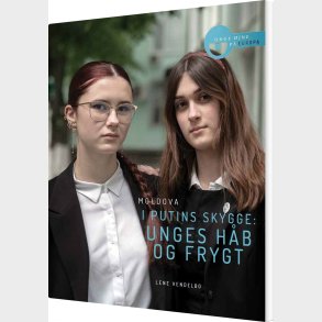 I Putins Skygge: Unges H�b Og Frygt - Lene Vendelbo - Bog