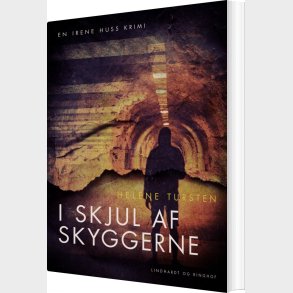 I Skjul Af Skyggerne - Helene Tursten - Bog