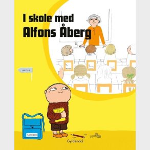 I Skole Med Alfons �berg - Gunilla Bergstr�m - Bog