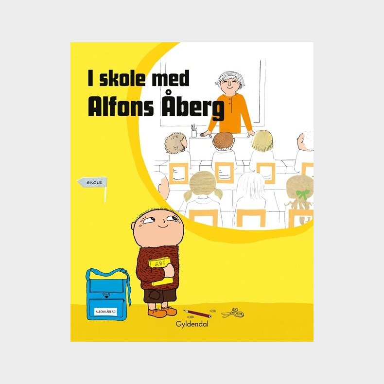 I Skole Med Alfons �berg - Gunilla Bergstr�m - Bog