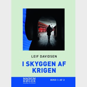 I Skyggen Af Krigen (storskrift) - Leif Davidsen - Bog