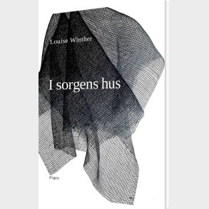 I Sorgens Hus - Louise Winther - Bog