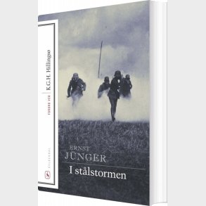I St�lstormen - Ernst J�nger - Bog