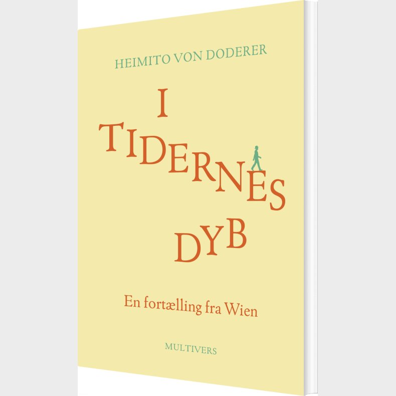 I Tidernes Dyb - Heimito Von Doderer - Bog