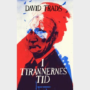 I Tyrannernes Tid - David Trads - Bog