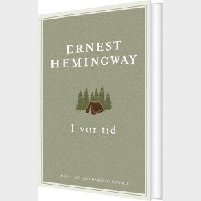I Vor Tid - Ernest Hemingway - Bog