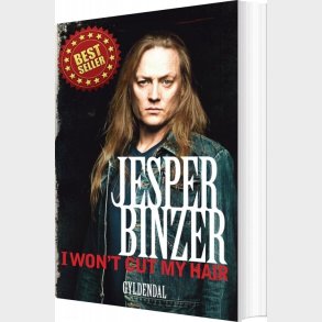 I Won't Cut My Hair - Jesper Binzer - Bog