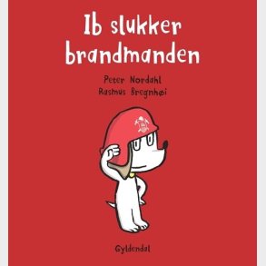 Ib Slukker Brandmanden - Rasmus Bregnh�i - Bog