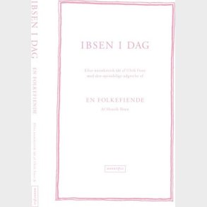 Ibsen I Dag - Henrik Ibsen - Bog