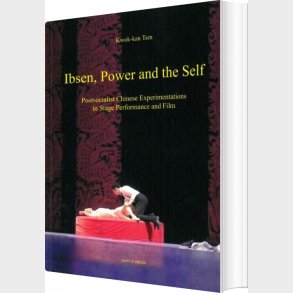 Ibsen, Power And The Self - Kwok-kan Tam - English Book
