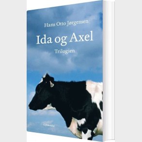Ida Og Axel-trilogien - Hans Otto J�rgensen - Bog